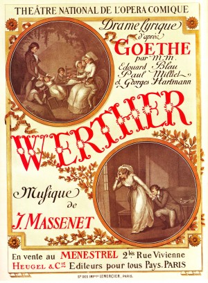 Original Vintage French Advertising Poster 1893 Paris Opera Goethe Werther